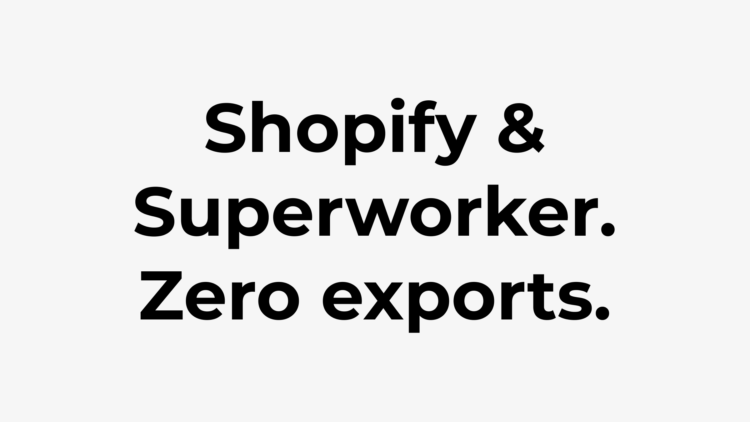 Shopify Data Analysis Without Exports or Formatting
